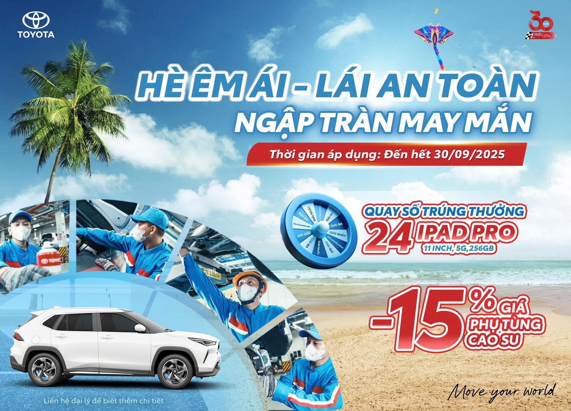 TOYOTA VIỆT NAM TRIỂN KHAI CHƯƠNG TRÌNH KHUYẾN MÃI DỊCH VỤ “HÈ ÊM ÁI, LÁI AN TOÀN, NGẬP TRÀN MAY MẮN”