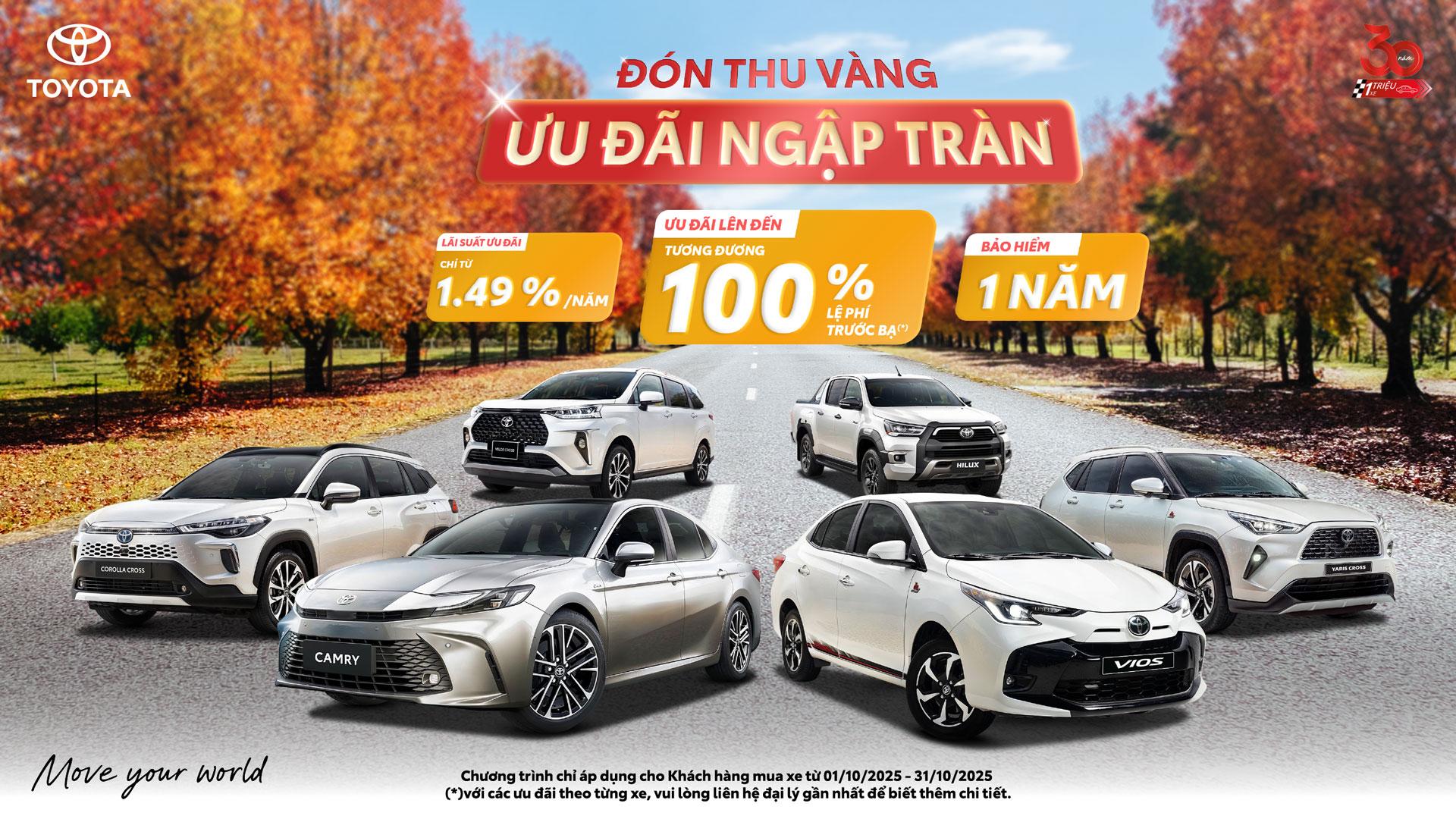 TOYOTA VIỆT NAM CÙNG HỆ THỐNG ĐẠI LÝ TRIỂN KHAI CHƯƠNG TRÌNH KHUYẾN MẠI THÁNG 10/2025